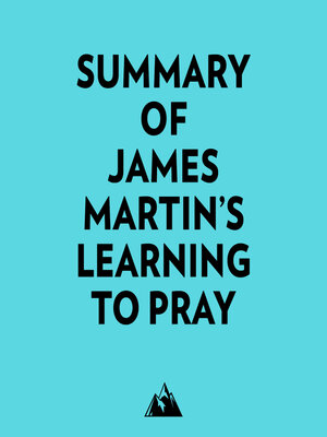 cover image of Summary of James Martin's Learning to Pray
